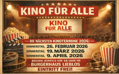 Kino für alle in Lieblos – Neue Termine